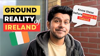Ground Reality of Ireland 2023, Things you should know before moving to Ireland as a Student