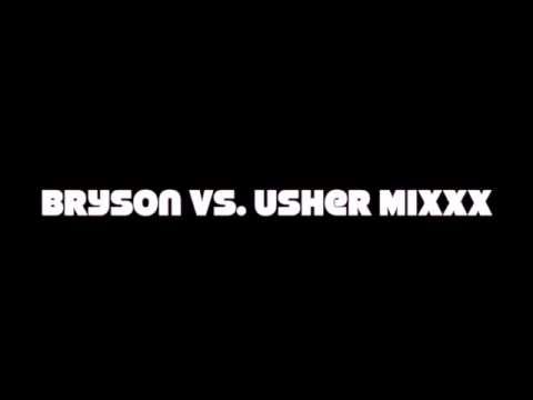 BRYSON & USHER MIX BY @Ohiorichkid instagram/soundcloud