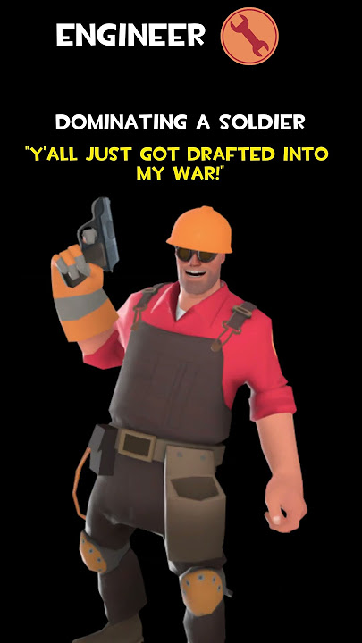 Download lagu Engineer | Dominating A Soldier | Engineer Voice Lines