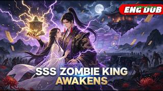 [FULL] Doomsday Began, He Awakened A God-Level System And Became The SSS Zombie King