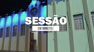 A sessão em minutos - 09/06/2025