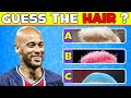 Guess HAIR   VOICE Of Football Player 🧑‍🦲 CR7 Song, Messi, Neymar, Mbappe Song (with music🎵)