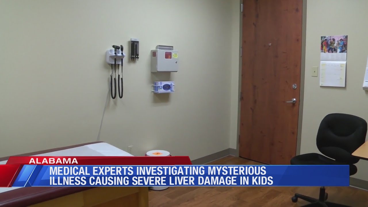 Mystery illness causing severe liver damage in Alabama children still puzzling medical experts
