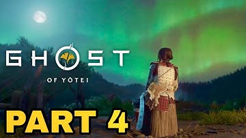 GHOST OF YOTEI - FULL WALKTHROUGH - PART 4