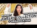 MY BUDGET JEWELRY COLLECTION | 2020 Jewelry Trends | Jewelry Organization Ideas | Affordable Jewelry