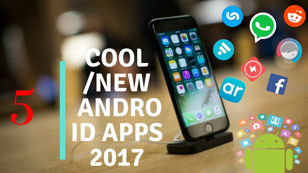 Top 5 Best Android Apps 2017 - YouTube
