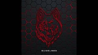 Masked Wolf - Guidelines