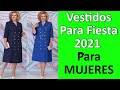 Vestidos Para Fiesta 2021 Para MUJERES DE 40+ 50+ A 80 AÑOS