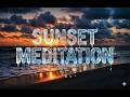 Wash Away Inflation Anxiety at SUNSET MEDITATION (NO ADS)