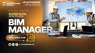 BIM manager 👷+ iA🤖 | Inicio 22 de Julio ✅Lanzamiento🚀
