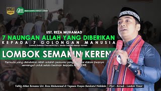 Ust. Reza Muhammad Dai Artis Kondang Safari Dakwah Lombok