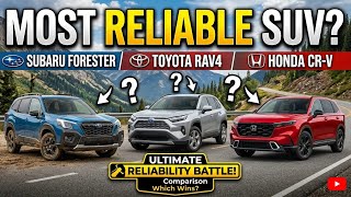 Subaru Forester vs Toyota RAV4 vs Honda CR-V – Most Reliable SUV?
