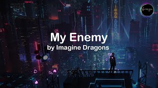 Enemy Imagine Dragons