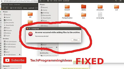 How to solve an error occurred while adding file to archive