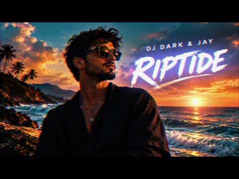 Dj Dark & Jay -  Dj Dark & Jay - Riptide