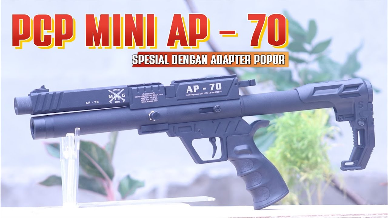 [ REVIEW ] SENAPAN PCP MINI AP-70 EVOLUTION !!! PCP MINI BIG GAME ...