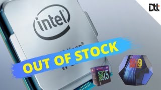 Intel's CPU Shortage issues are getting worst...