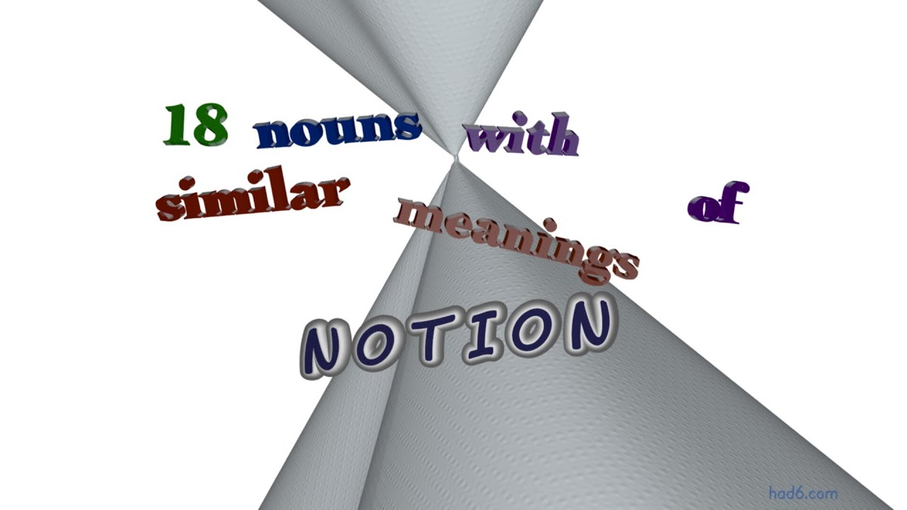 notion 19 nouns meaning notion (sentence examples) YouTube