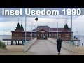 Insel Usedom 1990 - DDR