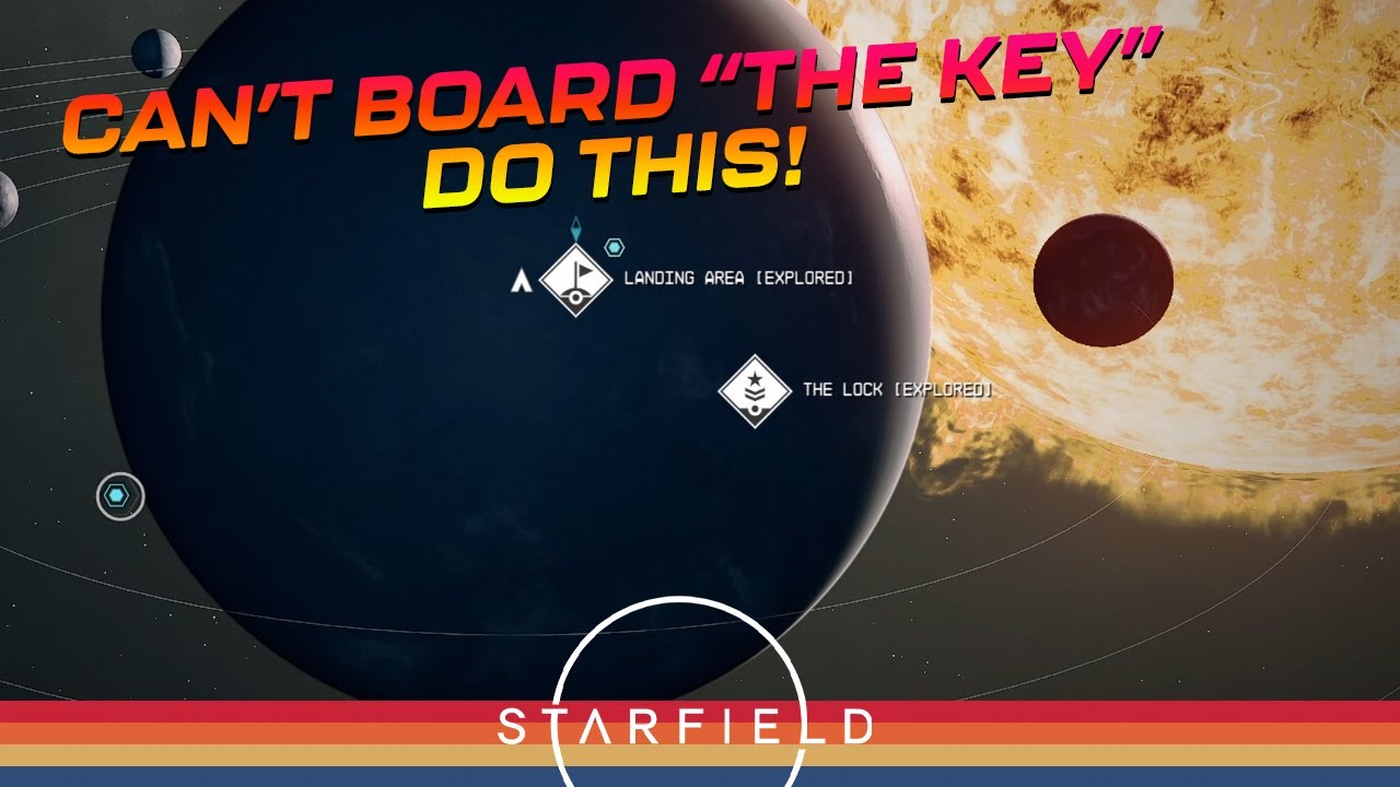 Starfield: Can't Dock/Board "The Key" fleet? - DO THIS!