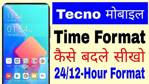 How to change time format in Tecno phone. How to set 12 or 24 hour time in Tecno mobile