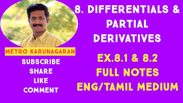 12th STD MATHS CHAPTER 8 DIFFERENTIALS AND PARTIAL DERIVATIVES EX.8.1&8.2 FULL NOTES ENG/TAM MEDIUM