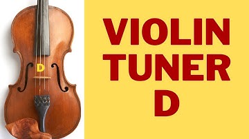 Violin Tuner D string