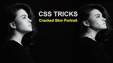 How to Make Realistic Cracked Skin Portrait in Html & CSS | CSS Tutorial