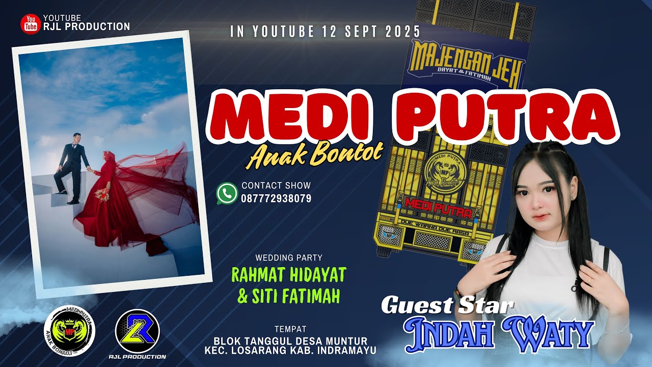 🔴 Live Ngarak MEDI PUTRA | Wedding Party RAHMAT HIDAYAT & SITI FATIMAH | Muntur, 12 September 2025