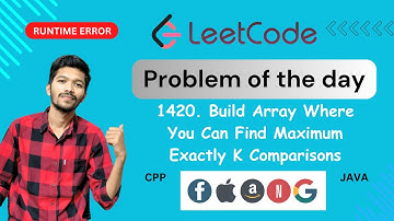 1420. Build Array Where You Can Find The Maximum Exactly K Comparisons | Leetcode daily challenge