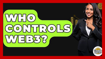 Who Controls Web3? - CryptoBasics360.com