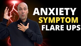 Anxiety Symptom FLARE UP'S STOP THE PATTERN #anxietyrelief