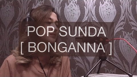 BONGANA - DETTY KURNIA | COVER BY FANNY SABILA