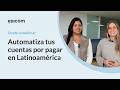 Automatiza tus cuentas por pagar en Latinoamérica | Webinar EDICOM