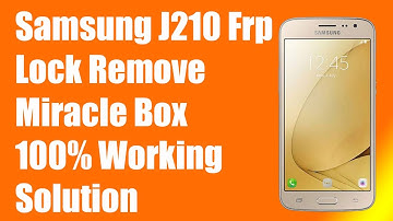 Samsung Galaxy J2 2016 J210 Frp Unlock In Just One Click By Miracle box New Method