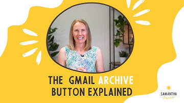 The Gmail Archive button explained