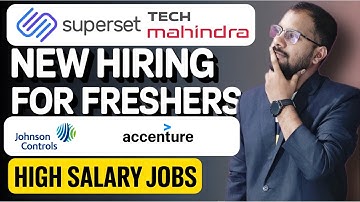 Superset, Tech Mahindra Recruitment Drive | Accenture, CDAC, Johnson Controls Jobs | Register Now