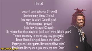 Trippie Redd - Betrayal ft. Drake (Lyrics)