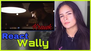 REACT - Krawk - Wally