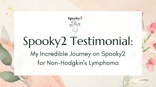 Spooky2 Testimonial My Incredible Journey On Spooky2 For Non-Hodgkins Lymphoma