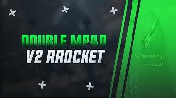 The BEST MP40 Class Set-Up For V2 Rockets ! | Double V2 Rocket 86 Kill Gridiron Gameplay !
