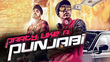 Party Like A Punjabi | Gippy Grewal Feat.Manj Musik | Jus Reign | Raftaar | Full Music Video