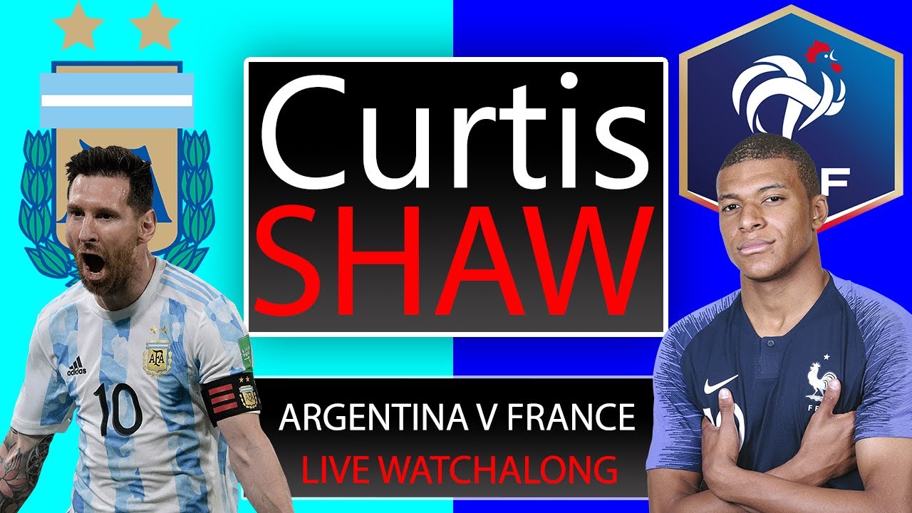 Argentina V France World Cup Final 2022 Watch Along (Curtis Shaw TV)
