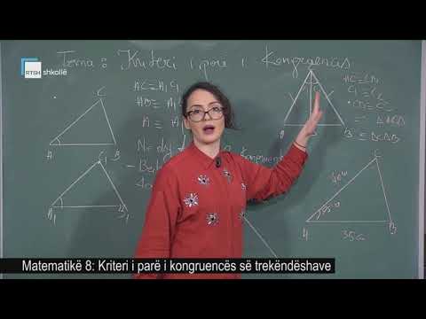 Matematikë 8 - Kriteri i parë i kongruencës së trekëndëshave