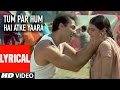 Tum Par Hum Hai Atke Yaara Lyrical Video | Pyar Kiya Toh Darna Kya | Salman Khan, Kajol