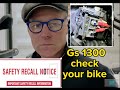 Attention Bmw 1300 Gs Urgent SAFETY Recall Riders! Check Now If Your Bike Is Impacted .