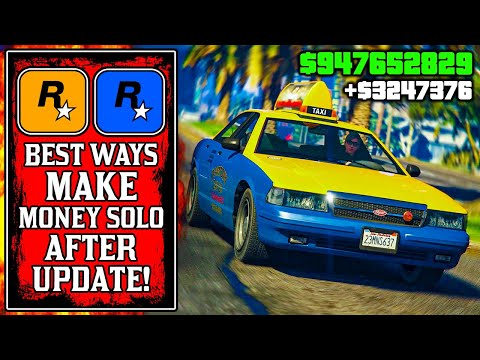 The Best Ways To Make Money SOLO After UPDATE in GTA Online! (GTA5 Fast Money)