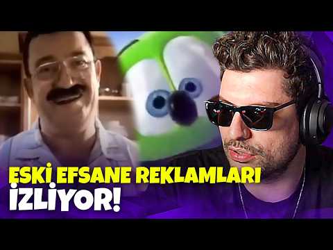 ESKİ EFSANE REKLAMLARI İZLİYOR!