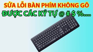 Cách Sửa Bàn Phím Không Gõ Được Các Ký Tự @ # $ ^ _ * ( ) screenshot 4