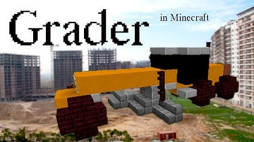 Grader in Minecraft